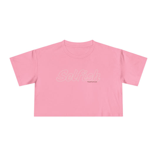 Selfish Crop Tee - Cheeky